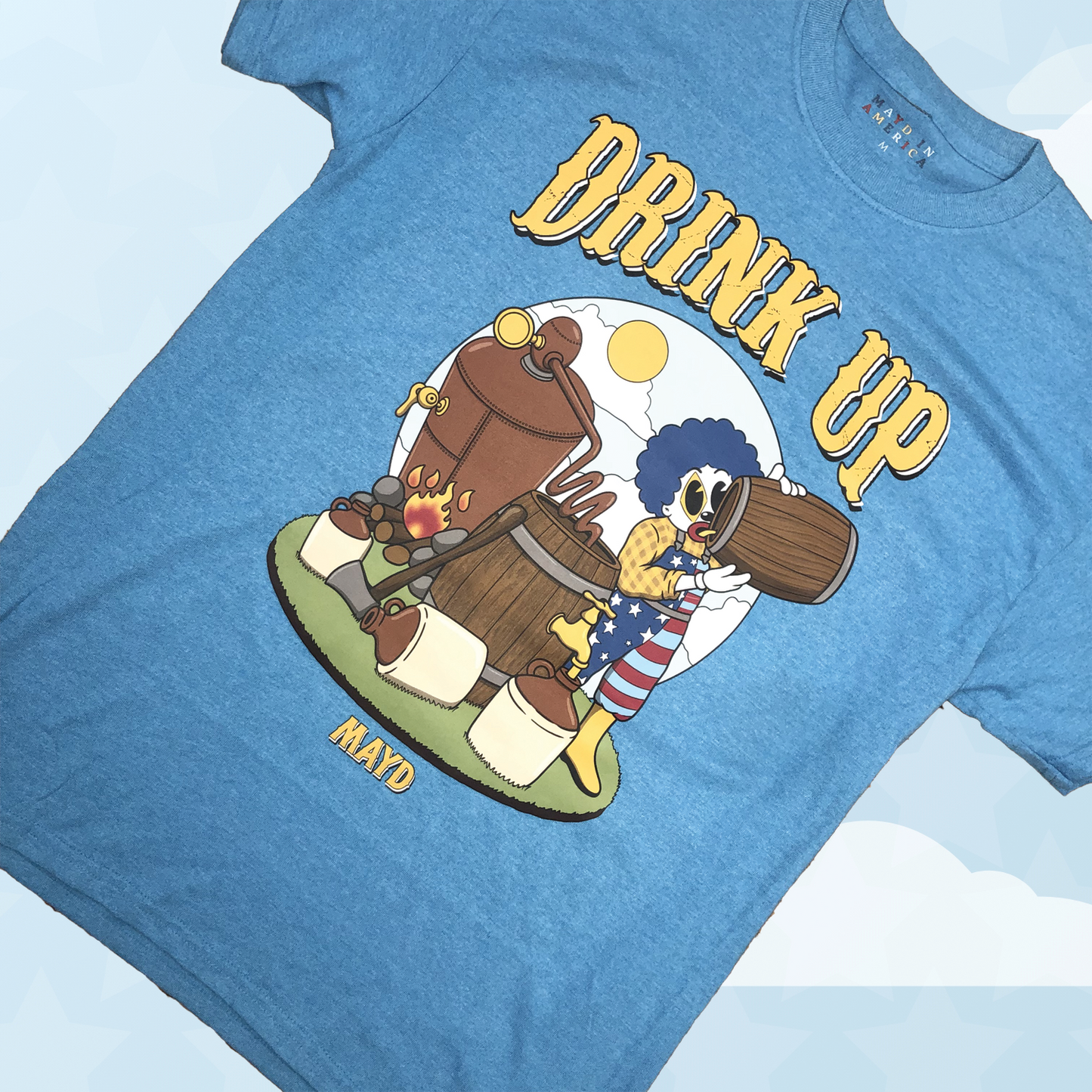 MAYD in America Drink Up Tshirt