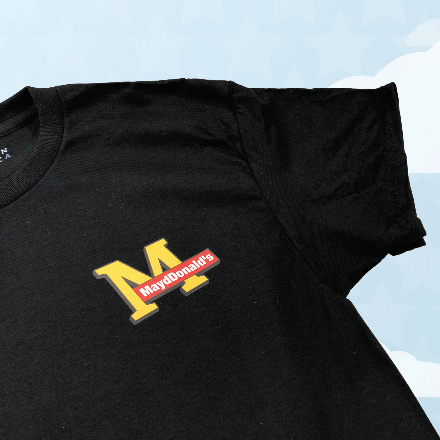 MAYD in America MaydDonalds Tshirt
