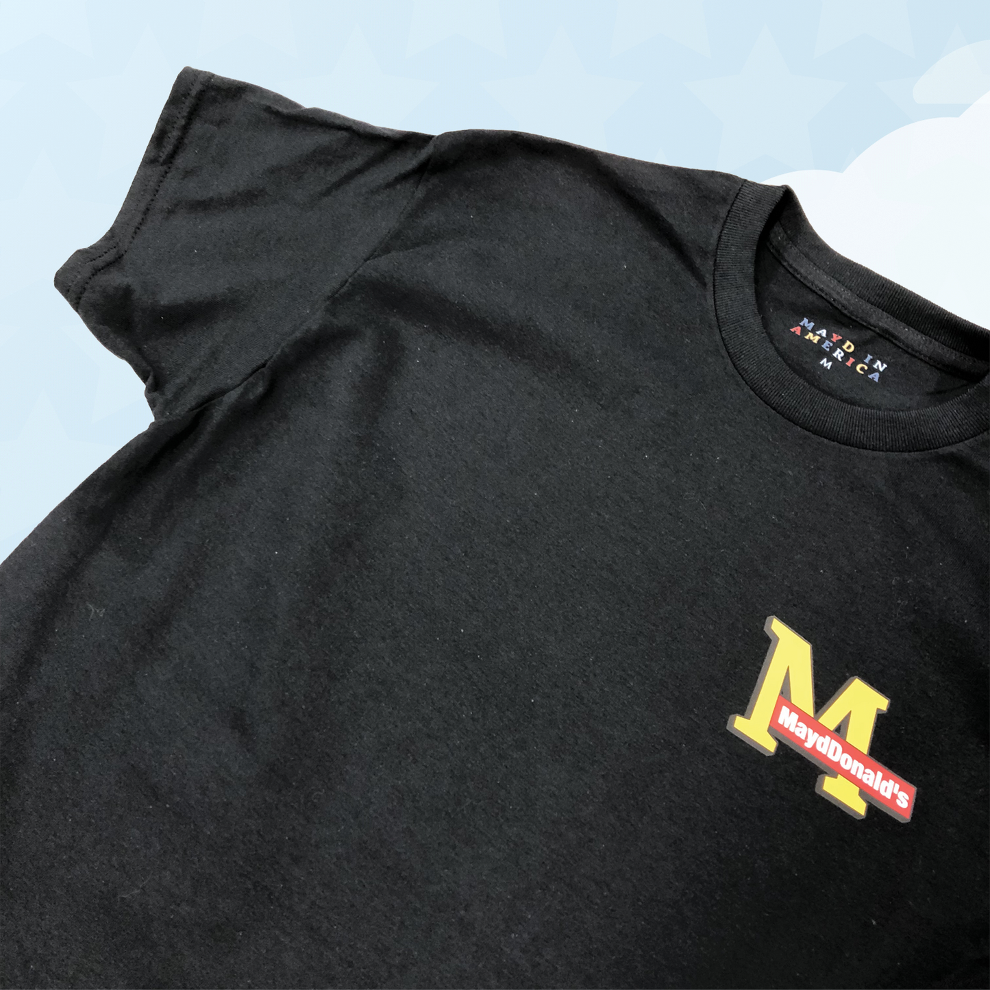 MAYD in America MaydDonalds Tshirt