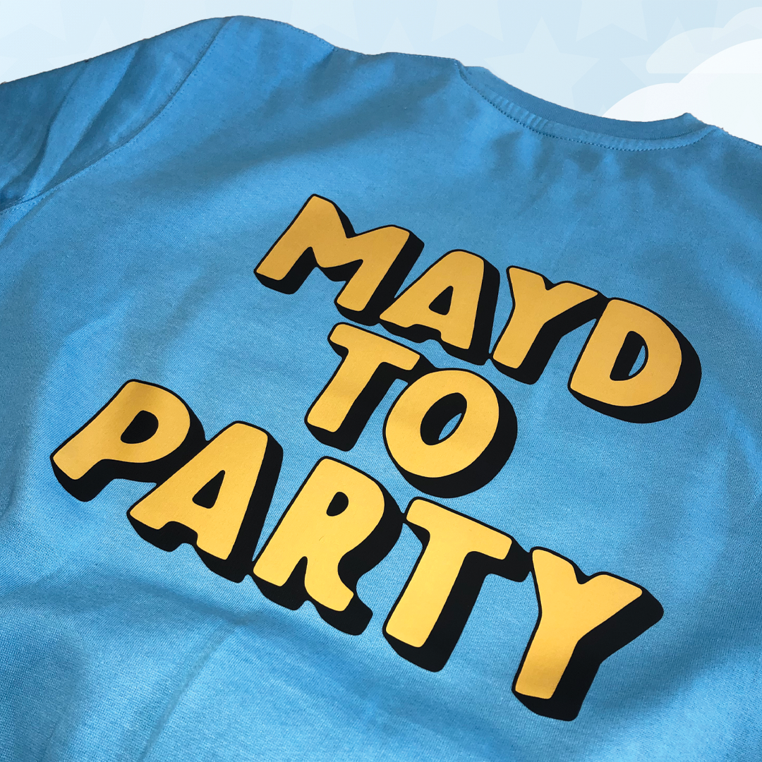 MAYD in America x Party Never Dies: MAYD to Party Crewneck