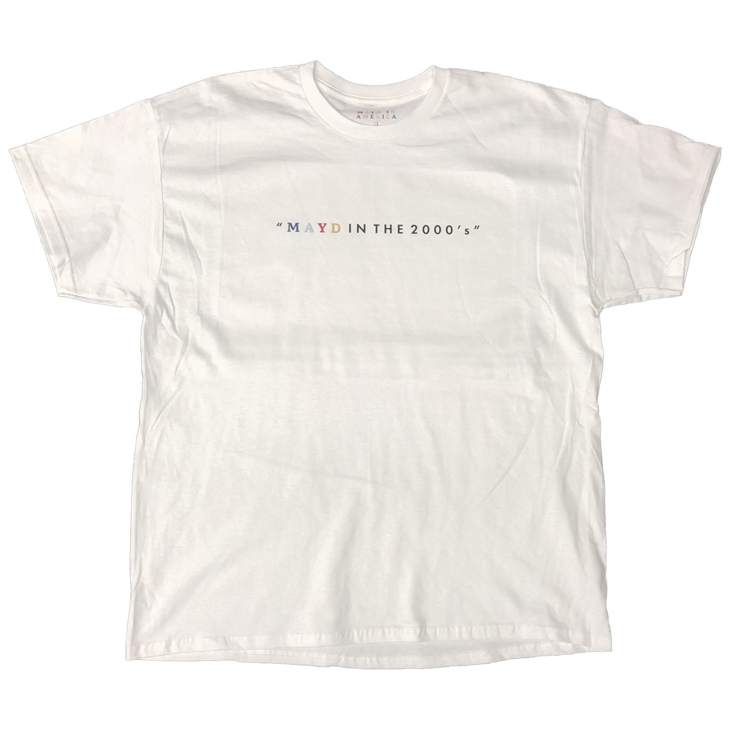 MAYD in America "Mayd in the 2000s" T-shirt