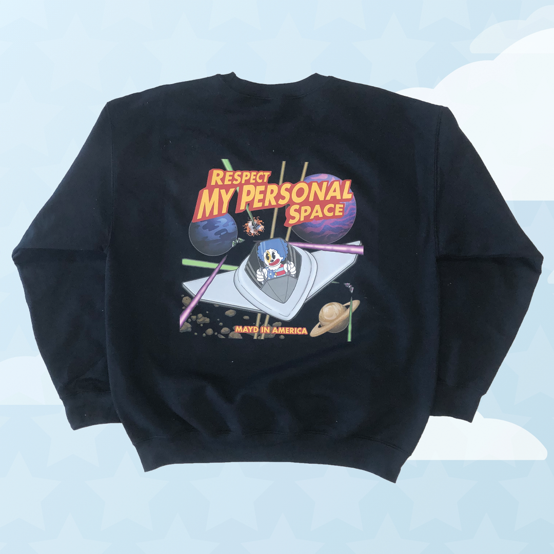MAYD in America Respect My Space Crewneck