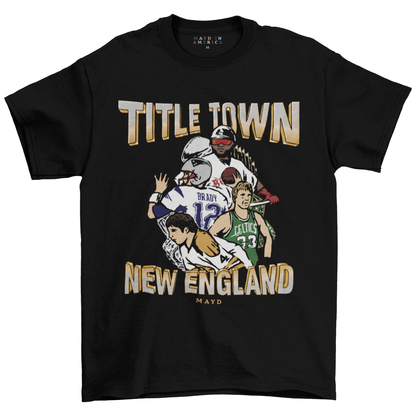 MAYD Title Town New England Red Sox Patriots Bruins Celtics T-shirt